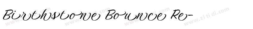 Birthstone Bounce Re字体转换